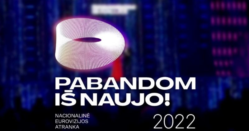 Lithuania: 1st round of Pabandom iš Naujo 2022 (UPDATE)